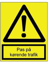 Pas på kørende trafik - Folie
